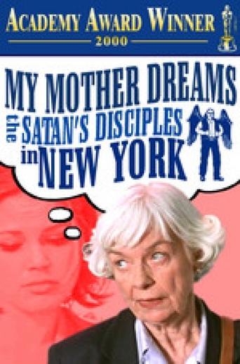 My Mother Dreams the Satan&#39;s Disciples in New York (1998)