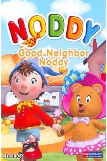 Noddy: Good Neighbour Noddy (2009)