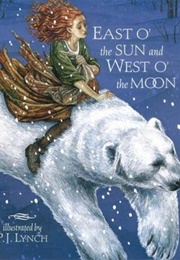 East of the Sun and West of the Moon (Naomi Lewis)