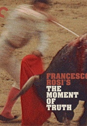 The Moment of Truth (1965)