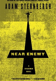 Near Enemy (Adam Sternbergh)