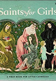 Saints for Girls (First Books for Little Catholics)