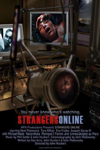 Strangers Online (2009)