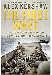 The First Wave (Alex Kershaw)