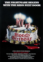 Bloody Birthday (1981)