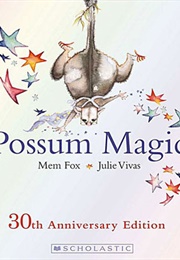 Possum Magic (Mem Fox)