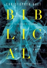 Biblical (Christopher Galt)