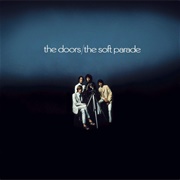 The Soft Parade (The Doors, 1969)