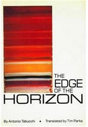 The Edge of the Horizon (Antonio Tabucchi)