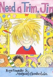 Need a Trim, Jim (Kaye Umnasky)