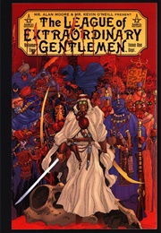 The League of Extraordinary Gentlemen (Alan Moore)