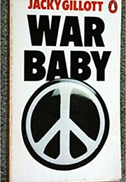 War Baby (Jacky Gillott)