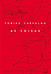 As Coisas (Tobias Carvalho)