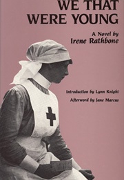 We That Were Young (Irene Rathbone)