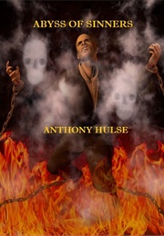 Abyss of Sinners (Anthony Hulse)