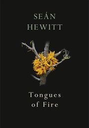 Tongues of Fire (Sean Hewitt)