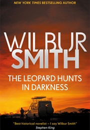 The Leopard Hunts in Darkness (Wilbur Smith)