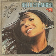 Hello Stranger - Yvonne Elliman