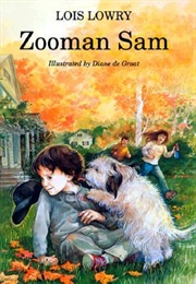Zooman Sam (Lois Lowry)