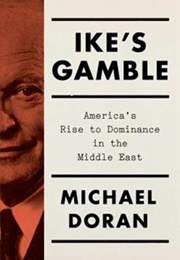 Ike's Gamble (Michael Doran)