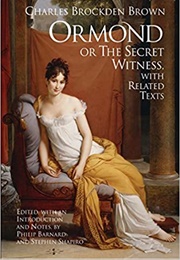 Ormond; or the Secret Witness (Charles Brockden Brown)