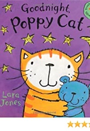 Goodnight, Poppy Cat (Lara Jones)