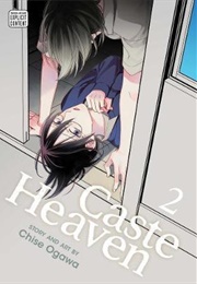 Caste Heaven Volume 2 (Chise Ogawa)