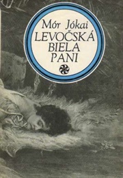 Levočská Biela Pani (Mór Jókai)