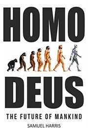 Homo Deus: The Future of Mankind (Samuel Harris)