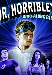 Dr. Horrible's Sing-Along Blog (2008)
