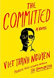 The Committed (Viet Thanh Nguyen)