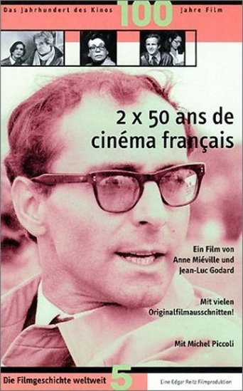 2 X 50 Years of French Cinema (1995)