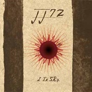JJ72 - I to Sky