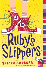 Ruby&#39;s Slippers (Rayburn)