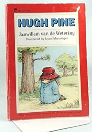 Hugh Pine (Janwillem Van De Wetering)