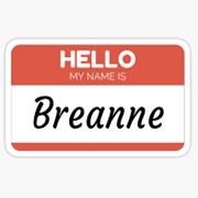 Breanne