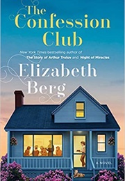The Confession Club (Elizabeth Berg)