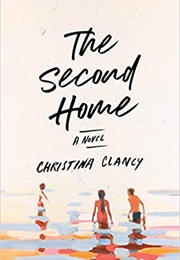 The Second Home (Christina Clancy)