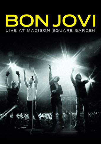 Bon Jovi: Live at Madison Square Garden (2009)