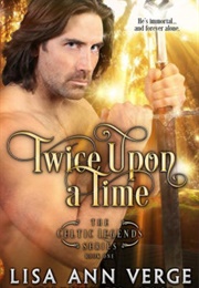 Twice Upon a Time (Lisa Ann Verge)