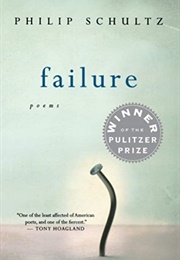 Failure (Philip Schultz)