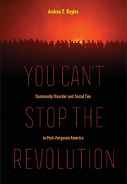 You Can&#39;t Stop the Revolution (Andrea)
