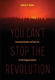 You Can't Stop the Revolution (Andrea)