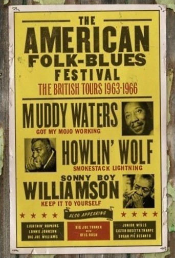 The American Folk Blues Festival: The British Tours 1963-1966 (2007)
