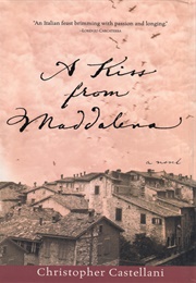 A Kiss From Maddalena (Christopher Castellani)