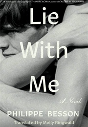 Lie With Me (Philippe Besson)