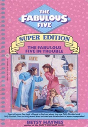 The Fabulous Five in Trouble (Betsy Haynes)