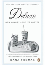 Deluxe (Dana Thomas)