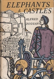 Elephants and Castles (Alfred Duggan)