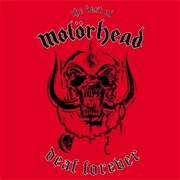 The Best of Motorhead-Deaf Forever